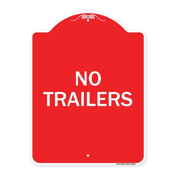 Signmission Designer Series Sign-No Trailers, Red & White Aluminum Architectural Sign, 18" x 24", RW-1824-23563 A-DES-RW-1824-23563 - main